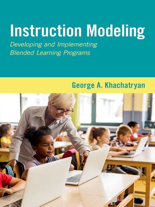 Title details for Instruction Modeling by George A. Khachatryan - Available